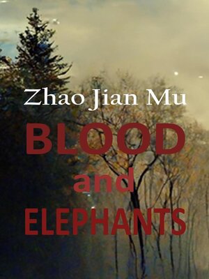 cover image of Blood and Elephants
